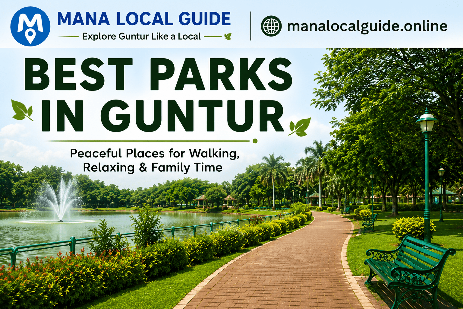 Best Parks in Guntur featuring peaceful walking paths, greenery and family-friendly outdoor spaces